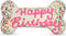 Girl Happy Birthday Dog Bone - Molasses Based Recipe, Human Grade Ingredients, Made in USA