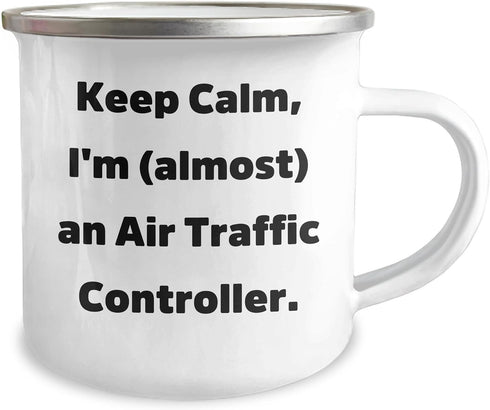 Generic Air Traffic Controller Funny Birthday Unique Gift for Him Her Friends Coworkers Family Camping Mug 'Keep Calm