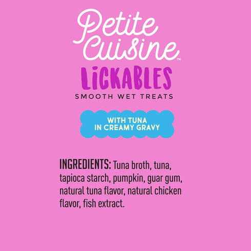 PETITE CUISINE Lickables Smooth Wet Cat Treats, Tuna in Creamy Gravy, 12 pouches, 2oz each (49165)