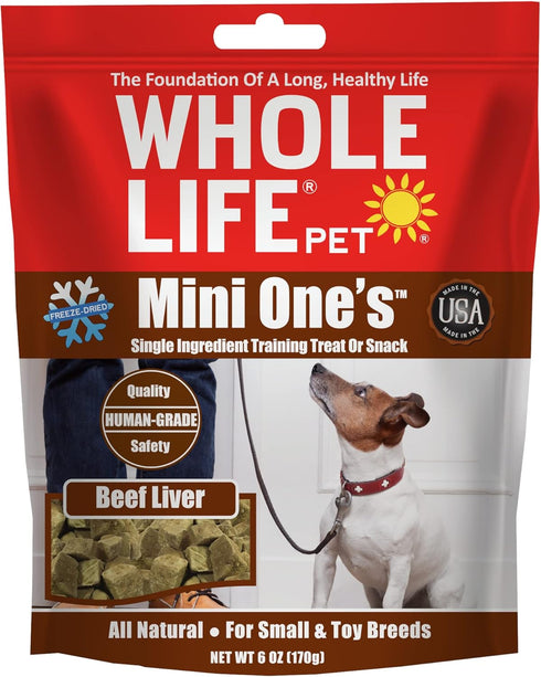 Whole Life Pet Mini Ones: Beef Liver Treats for Small Dogs, Human Grade, Made in The USA