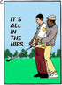 Funny Golf Towel, Printed Golf Towels with Clip, Golf Gift for Men, Birthday Gifts for Golf Fan - It's All in The HIPS