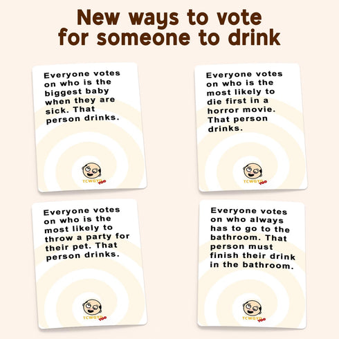 These Cards Will Get You Drunk Pack Expansion for '' - Fun Drinking Game