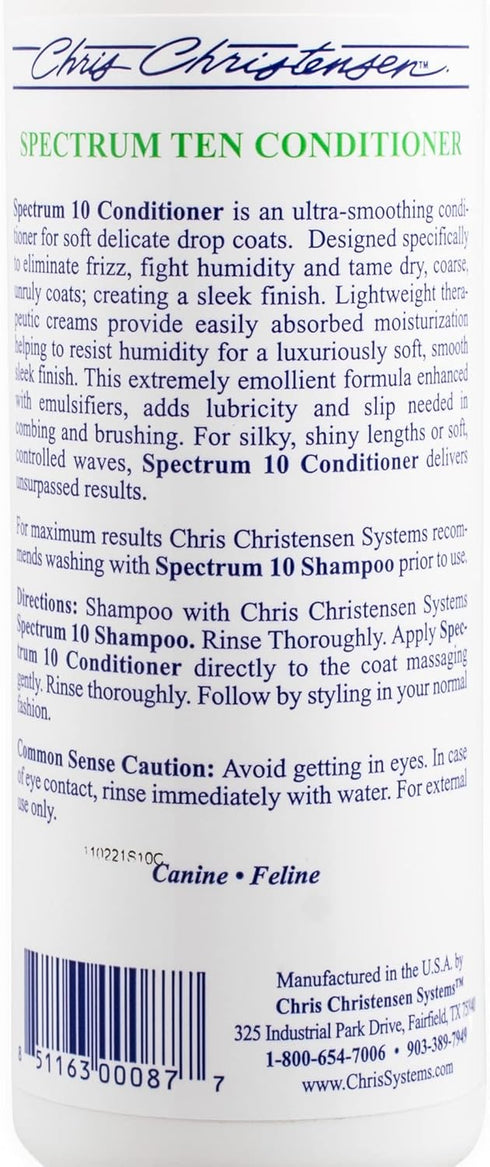 473ml Chris Christensen Spectrum Ten Dog Conditioner, Groom Like a Professional, Gentle Cleansing, Leaves Coat Soft