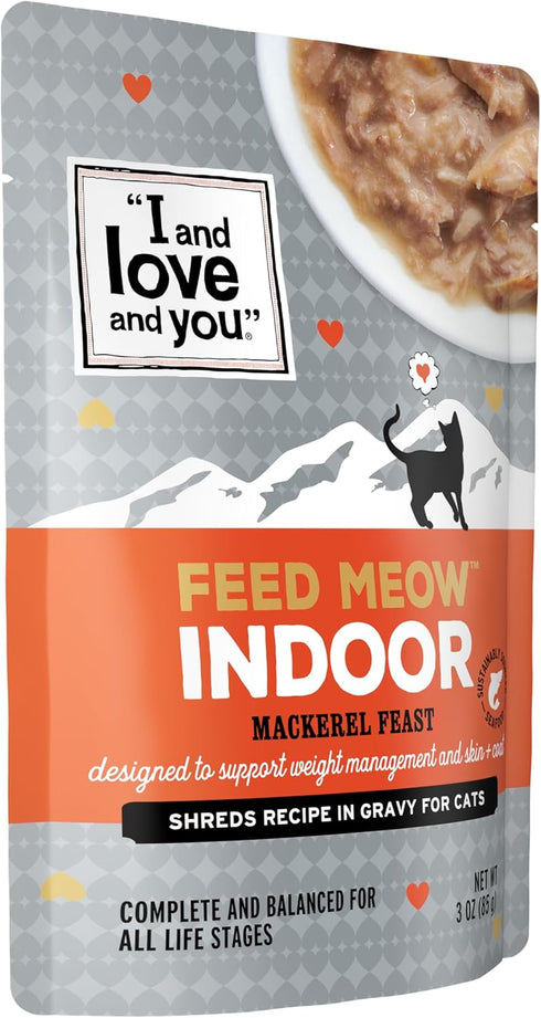 I AND LOVE AND YOU Feed Meow Indoor Wet Cat Food - Mackerel, Grain Free, Shredded, 3oz Pack of 12