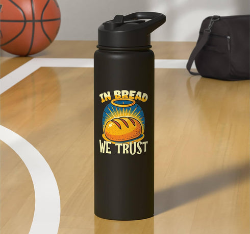 Baker Pastry Chef Bakery JV0 Bake Baking Bread In Bread We Trust Stainless Steel Insulated Water Bottle