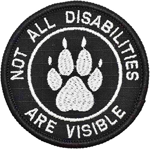 Service Dog Patch, "Not All Disabilities are Visible" Embroidery for Harness Vest