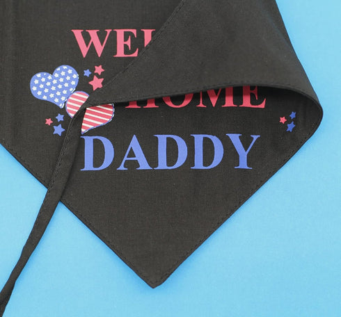 Welcome Home Daddy Decorations Dog Bandana, Black Scarf for Small Pets Military Army Decoration