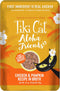 Tiki Cat Aloha Friends, Chicken & Pumpkin Grain-Free Wet Cat Food for All Life Stages, 2.5 oz. Pouch (12 Pack)