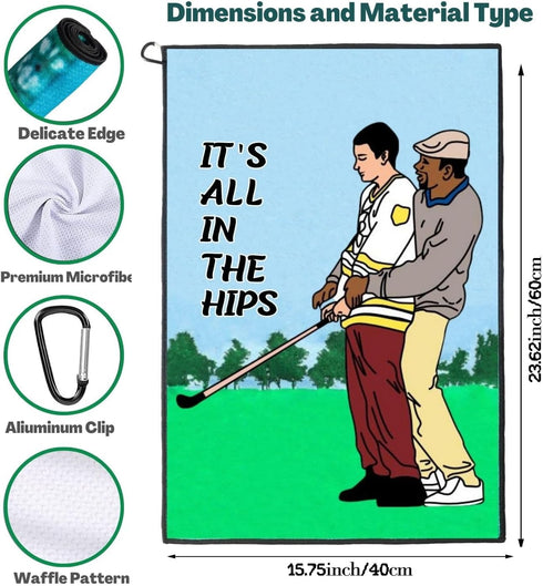 Funny Golf Towel, Printed Golf Towels with Clip, Golf Gift for Men, Birthday Gifts for Golf Fan - It's All in The HIPS