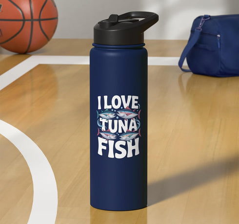 Ocean Enthusiasts Tuna Lovers I Love Tuna Fish Enthusiast Design Stainless Steel Insulated Water Bottle