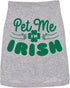 St Patricks Day Dog Shirt – Pet Me I'm Irish Print Tee, Soft Cotton Holiday Outfit for Small & Large Pets, Gray, XL
