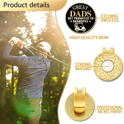 Funny Golf Gift for Men - Great Dads Get Promoted to Grandpas Golf Ball Marker with Magnetic Hat Clip