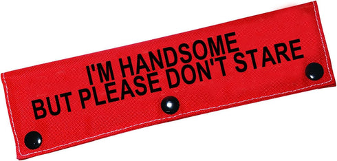 Funny Dog Leash Sleeve, I'm Handsome But Please Don't Stare, Pet Birthday Gift