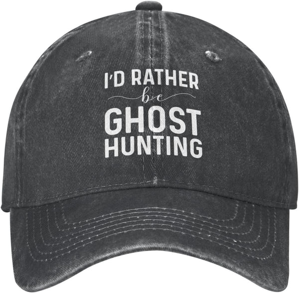 Funny Cap I'd Rather Be Ghost Hunting, Cute Women Baseball Cap Hat