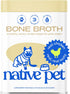 Native Pet Bone Broth for Dogs and Cats – Chicken Broth Powder for Picky Eaters - 5.75 oz