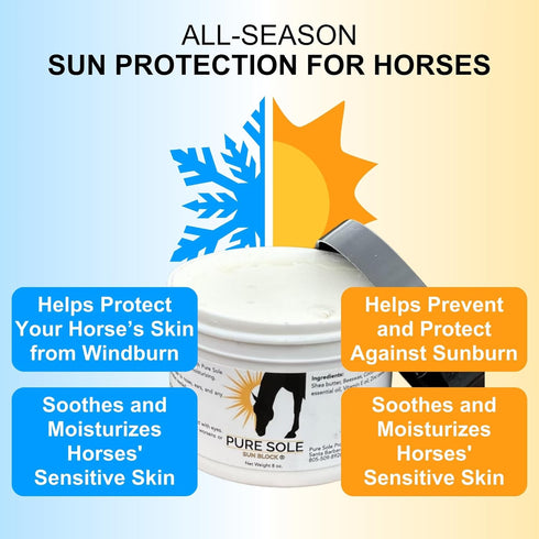 8 oz. Sunscreen for Horses - Pure Sole Sun Block Cream |Nose Sun Protection and Sensitive Pink Horse Skin |Made
