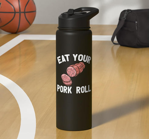 Cool Pork Roll Humor Quote Merch Pork Roll Apparel - Cute Funny Rolls Design Stainless Steel Insulated Water Bottle