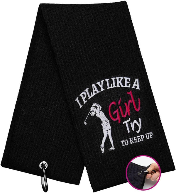 Funny Golf Towel, I Play Like A Girl Try to Keep Up - Embroidered Golf Gifts for Women with Clip