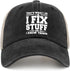 I Fix Stuff and I Know Things Hat for Men, Cool Funny Stuff Hat