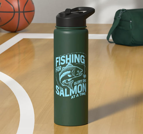 Salmon Fishing Gear Fishing for Glory One Salmon at a Time Salmon Fishing Stainless Steel Insulated Water Bottle