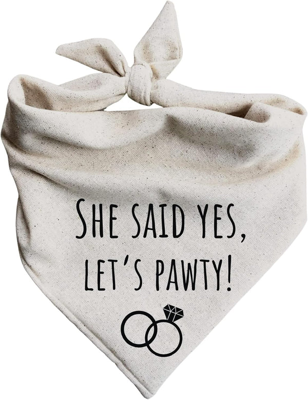 Generic She Said Yes! Lets Pawty Dog Bandana Engagement Announcement Wedding Party Celebrate