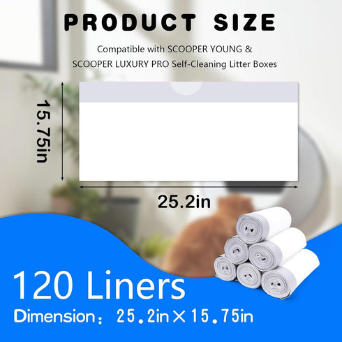 120 Pack 4/3 Automatic Litter Box Liners, Compatible with SCOOPER YOUNG & SCOOPER LUXURY PRO & Litter Robot