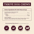 Immune 8 Count Hemp Well Thrive Chews for Dogs Support Hip, Joint, and Heart Health, Promotes and Skin Health, Organic.
