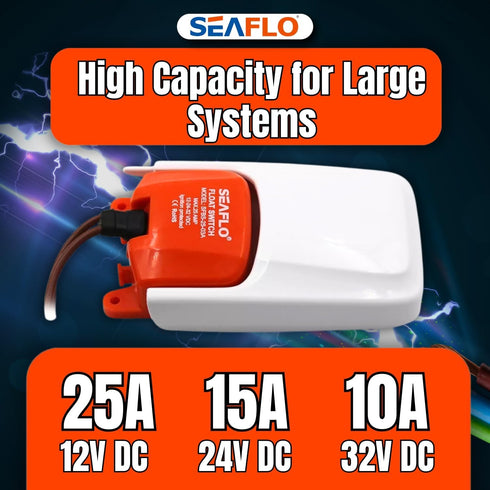 SEAFLO Heavy-Duty Float Switch - 12V, 24V, 32V, Mercury-Free with 25 Amp Capacity and 4-Year Warranty