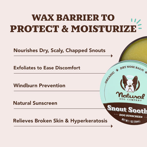Natural Dog Company Snout Soother - Dog Nose Balm for Dry, Cracked Noses, 1 oz. Tin, Made in USA