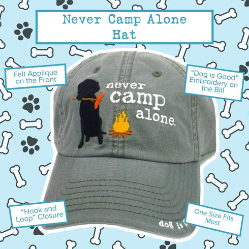 Dog is Good Signature Hat - Never Camp Alone, Great Gift for Dog Lovers, for Men and Women