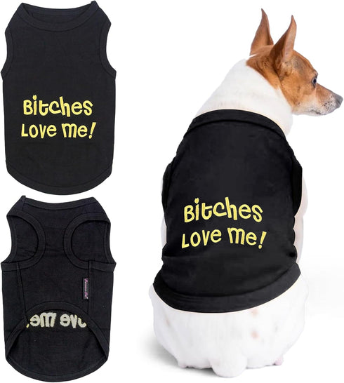 Parisian Pet Dog T-Shirt, 100% Cotton, "B*tches Love Me", Black, 4XL, Lightweight Sleeveless Tee