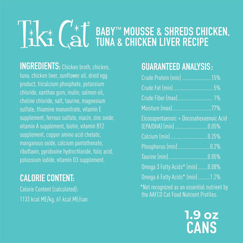 Tiki Cat Baby, Chicken Tuna & Chicken Liver Mousse & Shreds, High-Protein Wet Cat Food for Kittens, 1.9 oz. Cans (Pack