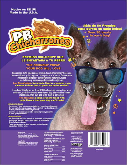 PB Chicharrones - 4oz -Dog Treats, Light Crunchy Treat w/Latin Flavors -Trata de Perro, Un Premio Ligero y Crujiente Con Sabores Latinos