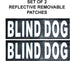 Doggie Stylz Set of 2 Reflective Blind Dog Removable Patches, Durable and Interchangeable for Harnesses & Vests.