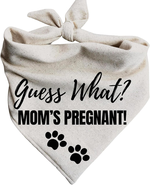 Generic Guess What? Mom's Pregnant Dog Bandanas Baby Announcement Pregnancy Announcement Oatmeal Beige