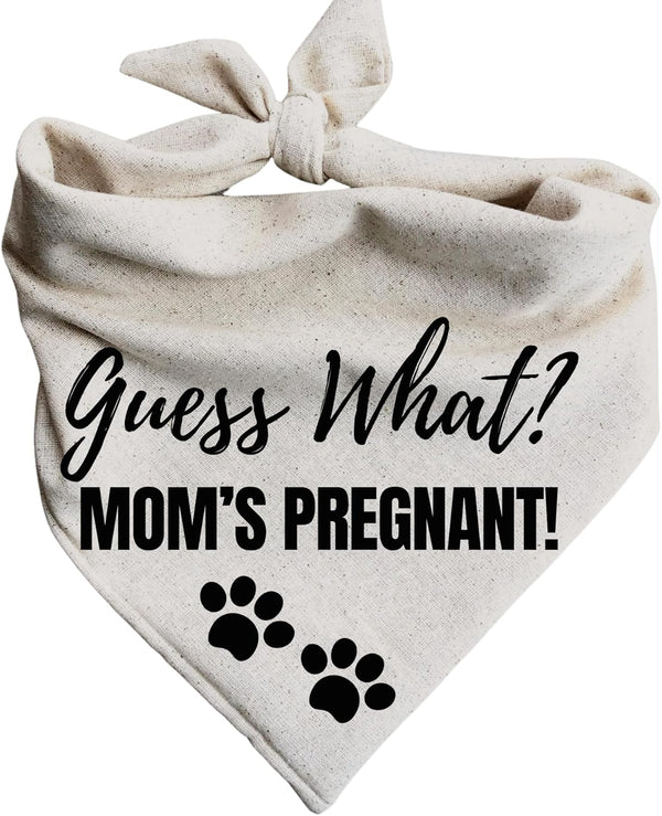 Generic Guess What? Mom's Pregnant Dog Bandanas Baby Announcement Pregnancy Announcement Oatmeal Beige