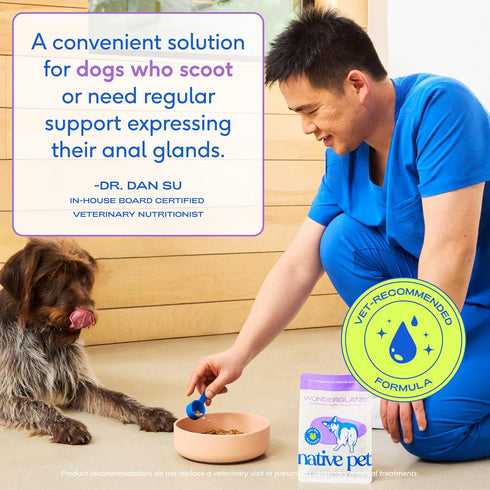 30 Native Pet WonderGland - Dog Anal Gland Supplement - Promotes Firm Stools, Natural Gland Expression to Help Reduce