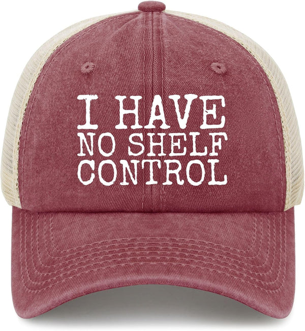 liabiliies I Have No Shelf Control Hat Funny Trucker Hats Men Dad Hat
