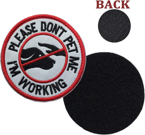 Service Dog Working Patch, Do Not Touch Military Tactical Badge Hook & Loop, Please Do Not Pet Me I'm Working (3.15"