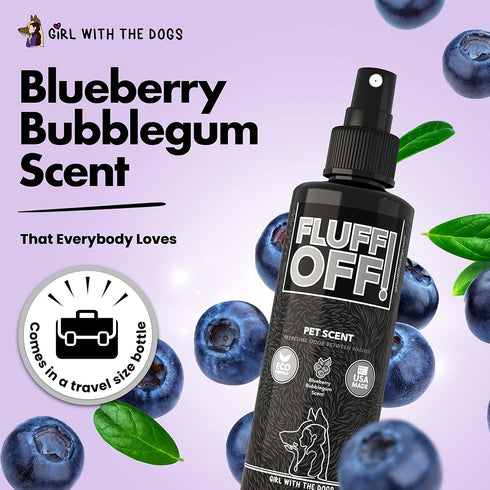 FLUFF OFF Pet Scent (Blueberry Bubblegum) 8 Oz for Cats and Dogs, Made in USA