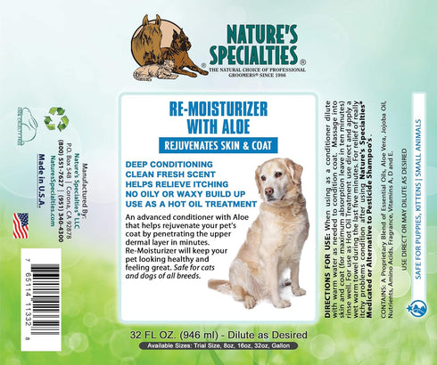 Nature's Specialties Re-Moisturizer with Aloe Dog Conditioner for Pets, Natural Choice for Professional Groomers, Rejuvenates Skin & Coat, Made in USA, 16 oz