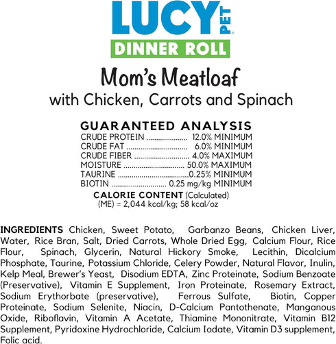 Lucy Pet Dinner Rolls, Mom's Meatloaf Chicken with Carrots and Spinach, 2lb