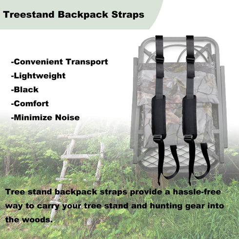 Tree Stand Backpack Straps - Utility Straps for Deer Hunting Accessories and Transport System