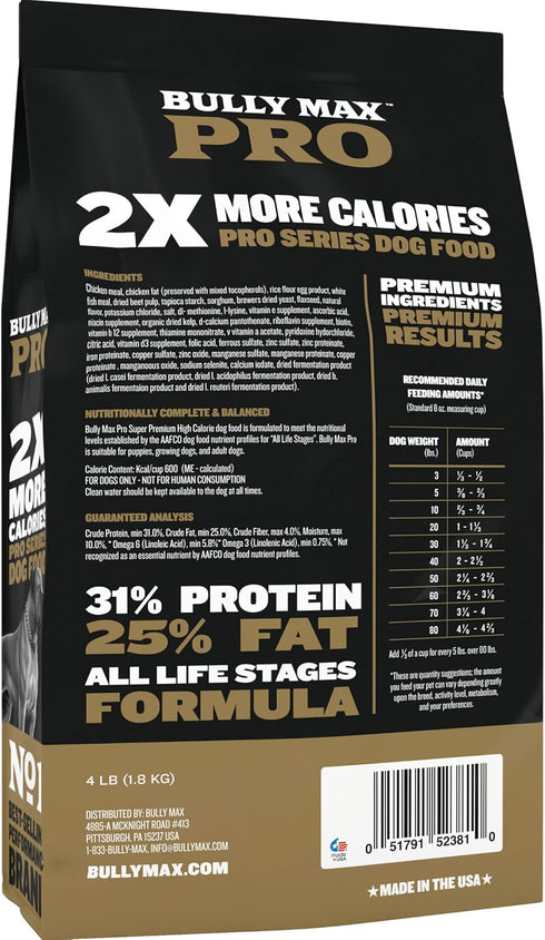Bully Max Pro 2X High Calorie & High Protein Dry Dog Food, 4 lbs for Puppy and Adult Dogs - Muscle Building & Healthy