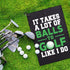 It Takes A Lot of Ball to Golf Like Printed Microfiber Towel, Funny Golf Gifts for Men Women Dad Mom Grandpa