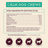 8 Hemp Well Calm Dog Soft Chews: Organic Hemp Infused with Melatonin - Calming Chews for Separation, Thunderstorms