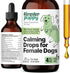 Calming Drops for Female Dogs - Valerian Root Care, Liquid Alternative to Calming Chews - 4 oz