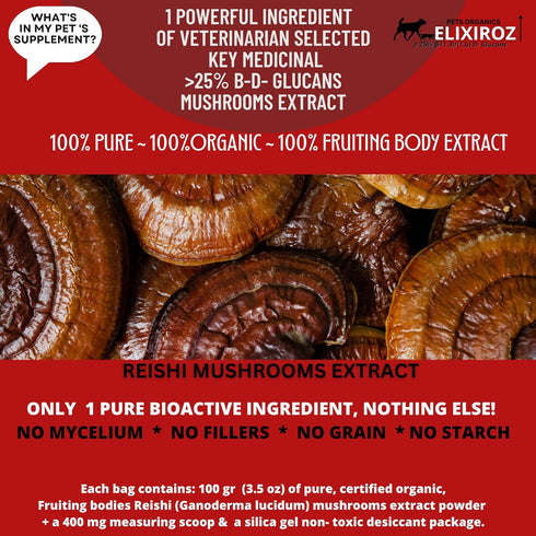 PURE REISHI, 100% Mushrooms Extract for Dogs & Cats - Immune & Digestive Health, Anti-inflammatory, Antioxidative
