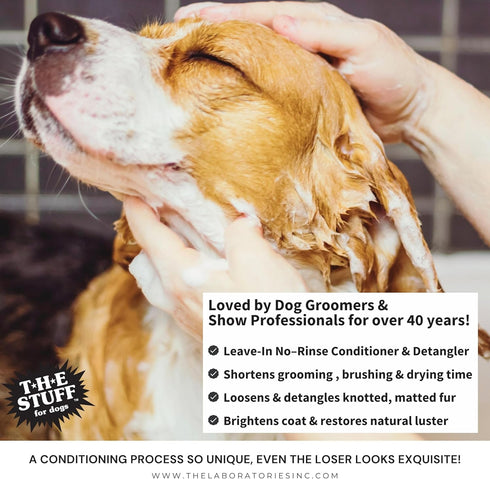 The Stuff Leave-in Dog Conditioner and Detangler Spray, 12oz Concentrate 15:1 for Matted Dog Hair