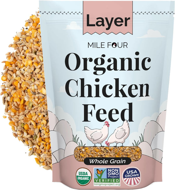 Mile Four Organic Chicken Feed Layer Whole Grain, Non-GMO, USA Grown, 16%